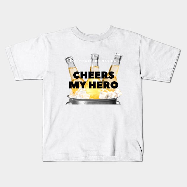 cheers my hero Kids T-Shirt by EsChainarongShop